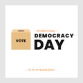 International Democracy Day, poster or banner for International Democracy Day with voting box illustration