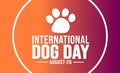 International Dog Day background template. Holiday concept. background, banner, placard, card Royalty Free Stock Photo