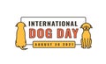 International dog day logo. Celebration of dogs.