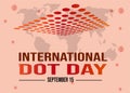 International Dot Day on September 15th gets your creative juices flowing.