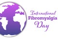 International Fibromyalgia Awareness Day. May 12. Holiday concept. Template for background, banner, card, poster with