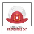 International Firefighters Day background