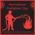 International Firefighters` Day.