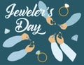 International Jeweler Day Greeting card with Lettering. Vector Flat illustration with Hands holding Rings and Gemstones. Banner