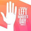 International Left Handers Day. August 13. Holiday concept. Template for background, banner, card, poster with text