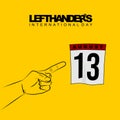 International Lefthanders Day design with fingers pointing at calendar