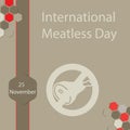 International Meatless Day.