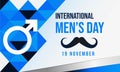International Men\'s Day Background. Copy space area. Greeting card, banner, vector illustration. 19 November