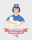 International midwife day. May 5 Royalty Free Stock Photo