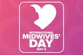 International Midwives Day. May 5. Holiday concept. Template for background, banner, card, poster with text inscription Royalty Free Stock Photo