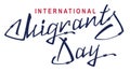 International Migrants Day. Lettering text of barbed wire