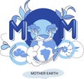 International Mother Earth Day. Universal symbolic holiday of love and care for our common home Royalty Free Stock Photo