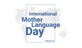 International Mother Language Day holiday card. February 21 graphic poster