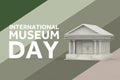 International Museum Day Concept. Ancient Colonnade Museum Building with International Museum Day Sign. 3d Rendering