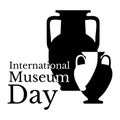 International Museum Day. Holiday name and two Greek vases