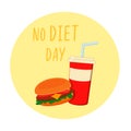 International No diet day. Delicious hamburger and soda drink on yellow background.Unhealthy food. Diets and proper nutrition.