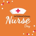 International Nurse day text background ,greeting card ,poster or banner