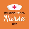 International Nurse day text background ,greeting card ,poster or banner