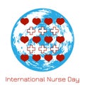 International Nurses Day. Hearts, medical cross, Earth Royalty Free Stock Photo