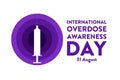 International Overdose Awareness Day. August 31. Holiday concept. Template for background, banner, card, poster with Royalty Free Stock Photo