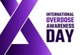 International Overdose Awareness Day. August 31. Holiday concept. Template for background, banner, card, poster with Royalty Free Stock Photo