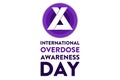 International Overdose Awareness Day. August 31. Holiday concept. Template for background, banner, card, poster with Royalty Free Stock Photo