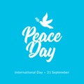 International Peace Day card. Dove and olive branch hope holiday symbol vector illustration of freedom love faith and peace