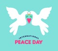 International Peace day white doves couple in love