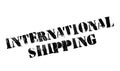 International Shipping rubber stamp