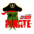 International Talk Like A Pirate Day. Octopus pirate.