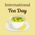 International Tea Day theme. Cup with a world map and a slice of lemon. Greeting card, poster or square banner. Vector Royalty Free Stock Photo