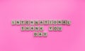 International Thank You Day, minimalistic banner with the inscription in wooden letters