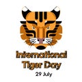 International Tiger day poster template with tiger head. Vector Illustration.