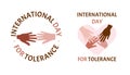 International Tolerance Day. Friendship and charity holiday. Peace partners. Hands silhouette and lettering. Race