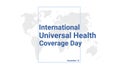 International Universal Health Coverage Day holiday card. December 12 graphic poster