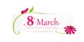 International womans day on 8th march white label with pink butterfly and flower