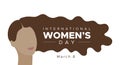 International Women`s Day. March 8. Woman portrait with long dark hair. Concept of human rights, equality. Vector illustration, Royalty Free Stock Photo