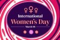 International Womens Day is celebrated on March 8 every year, colorful wallpaper. Royalty Free Stock Photo