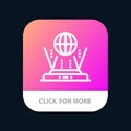 Internet, Globe, Router, Connect Mobile App Button. Android and IOS Line Version Royalty Free Stock Photo
