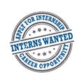 Interns wanted, apply for internship