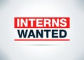 Interns Wanted Abstract Flat Background Design Illustration Royalty Free Stock Photo
