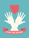 Interracial hands with heart stop racism campaign