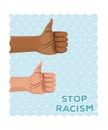 Interracial hands like stop racism campaign
