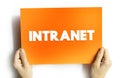 Intranet - computer network for sharing information, collaboration tools, and other computing services within an organization,