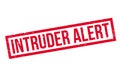 Intruder Alert rubber stamp