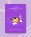 Invest in education concept for template banner and flyer for printing with isometric style Royalty Free Stock Photo