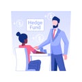 Investing in hedge fund isolated concept vector illustration.