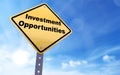 Investment opportunities sign