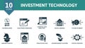 Investment Technology icon set. Collection contain online loan, tax regulation, financial data analytics, digital