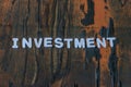 Investment written in white letters Royalty Free Stock Photo